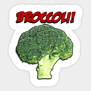 Broccoli! Sticker